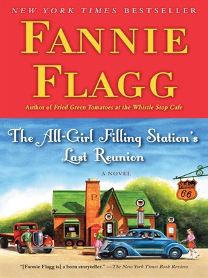 Cover of The All-Girl Filling Station's Last Reunion